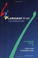 Language in Use Split Edition Pre-intermediate Classroom book B (Language i n Use)