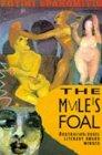 Seller image for The Mule's Foal for sale by Infinity Books Japan