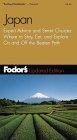 Fodor's Japan, 15th Edition : Expert Advice and Smart Choices: Where to Sta y, Eat, and Explore O...