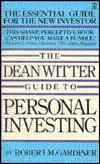 The Dean Witter Guide to Personal Investing