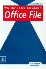 WorkPlace English Office File Teacher's Manual