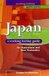 Japan: a Working Holiday Guide for Australians and New Zealanders