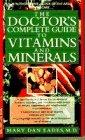 Seller image for The Doctor's Complete Guide to Vitamins and Minerals for sale by Infinity Books Japan