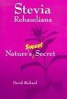 Bild des Verkufers fr Stevia Rebaudiana: Nature's Sweet Secret zum Verkauf von Infinity Books Japan