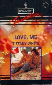 Seller image for Love Me (Harlequin Temptation No 490) for sale by Infinity Books Japan