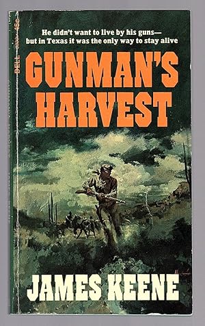 Seller image for GUNMAN'S HARVEST for sale by Champ & Mabel Collectibles