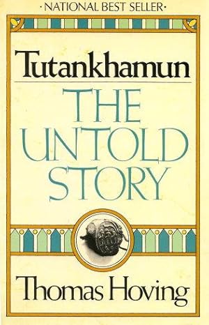 Seller image for TUTANKHAMUN : The Untold Story for sale by Grandmahawk's Eyrie