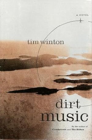 Immagine del venditore per DIRT MUSIC : A Novel venduto da Grandmahawk's Eyrie