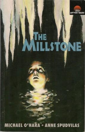 Seller image for THE MILLSTONE ( After Dark Ser. #36 ) for sale by Grandmahawk's Eyrie