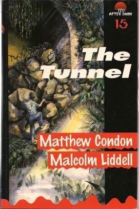 Seller image for THE TUNNEL ( After Dark Ser. #15 ) for sale by Grandmahawk's Eyrie