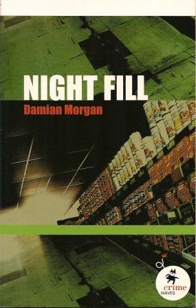 Seller image for NIGHT FILL ( Crime Waves Ser. ) for sale by Grandmahawk's Eyrie