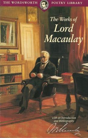 Seller image for THE WORKS OF LORD MACAULAY for sale by Grandmahawk's Eyrie