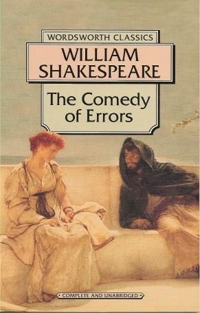 THE COMEDY OF ERRORS ( Wordsworth Classics )