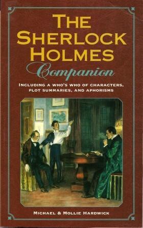 Imagen del vendedor de THE SHERLOCK HOLMES COMPANION a la venta por Grandmahawk's Eyrie