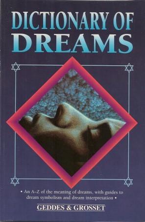 DICTIONARY OF DREAMS