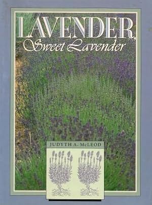 Immagine del venditore per LAVENDER, SWEET LAVENDER venduto da Grandmahawk's Eyrie