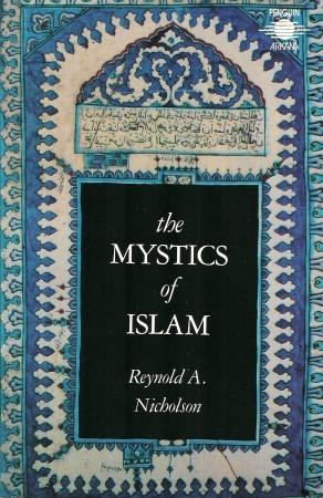 Seller image for THE MYSTICS OF ISLAM for sale by Grandmahawk's Eyrie