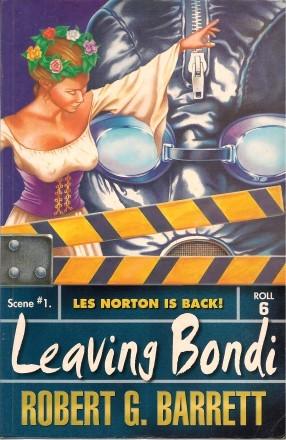 Seller image for LEAVING BONDI (Les Norton) for sale by Grandmahawk's Eyrie