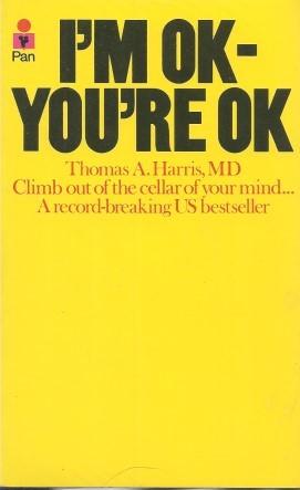 I'M OK - YOU'RE OK