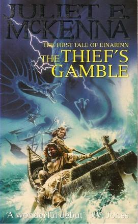 Imagen del vendedor de THE THIEF'S GAMBLE - The First Tale of Einarinn a la venta por Grandmahawk's Eyrie