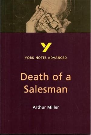 Seller image for York Notes Advanced - DEATH OF A SALESMAN for sale by Grandmahawk's Eyrie