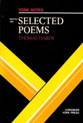 Image du vendeur pour York Notes - NOTES ON SELECTED POEMS - THOMAS HARDY mis en vente par Grandmahawk's Eyrie