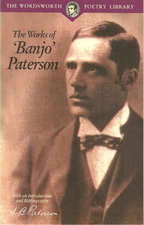 Immagine del venditore per THE WORKS OF 'BANJO' PATERSON venduto da Grandmahawk's Eyrie