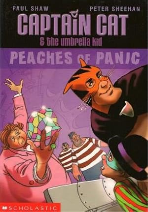Seller image for PEACHES OF PANIC ( Captain Cat & the Umbrella Kid ) for sale by Grandmahawk's Eyrie