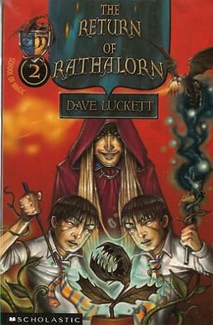Seller image for THE RETURN OF RATHALORN (School of Magic #2 ) for sale by Grandmahawk's Eyrie