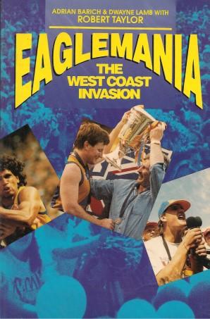 Seller image for EAGLEMANIA: The West Coast Invasion for sale by Grandmahawk's Eyrie