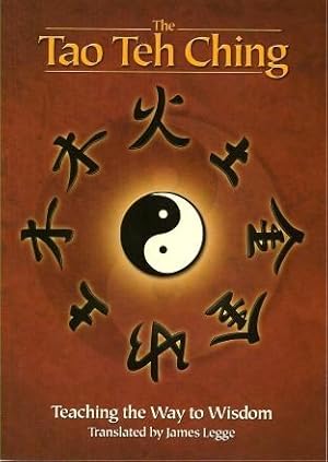 Seller image for THE TAO TEH CHING : Teaching the Way to Wisdom for sale by Grandmahawk's Eyrie