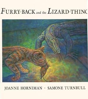 Seller image for FURRY-BACK AND THE LIZARD-THING for sale by Grandmahawk's Eyrie