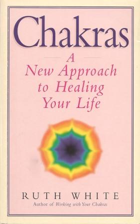 Seller image for CHAKRAS: A New Approach to Healing Your Life for sale by Grandmahawk's Eyrie