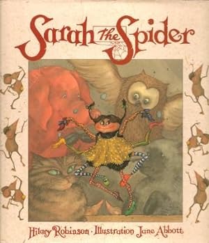 Image du vendeur pour SARAH THE SPIDER mis en vente par Grandmahawk's Eyrie
