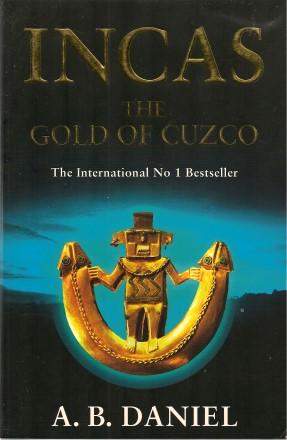 Imagen del vendedor de INCAS: THE GOD OF CUSCO a la venta por Grandmahawk's Eyrie