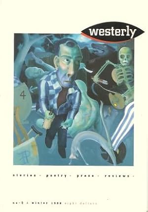 Seller image for WESTERLY - A QUARTERLY REVIEW - Winter 1998 , Number 2 for sale by Grandmahawk's Eyrie