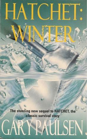 Seller image for HATCHET: WINTER for sale by Grandmahawk's Eyrie