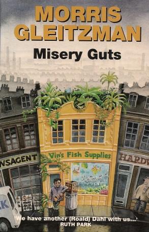 Seller image for MISERY GUTS for sale by Grandmahawk's Eyrie
