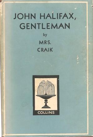 Seller image for JOHN HALIFAX, GENTLEMAN ( Pocket Classics ) for sale by Grandmahawk's Eyrie