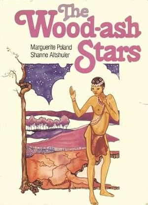 Seller image for THE WOOD-ASH STARS for sale by Grandmahawk's Eyrie