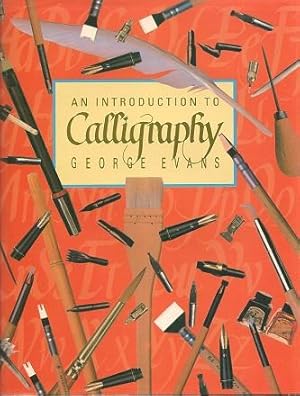 Seller image for AN INTRODUCTION TO CALLIGRAPHY for sale by Grandmahawk's Eyrie