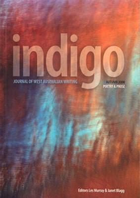 INDIGO 2 Journal of West Australian Writing - Autumn 2008