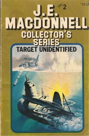 Seller image for TARGET UNIDENTIFIED (Collector's Series #2) for sale by Grandmahawk's Eyrie