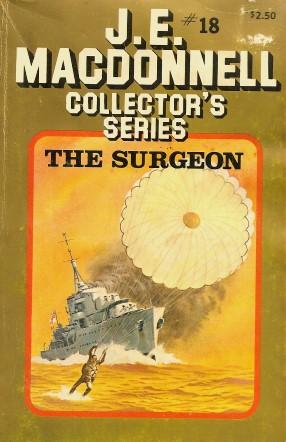 Immagine del venditore per THE SURGEON (Collector's Series #18 ) venduto da Grandmahawk's Eyrie