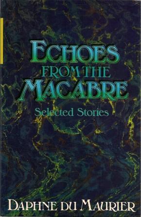 Imagen del vendedor de ECHOES FROM THE MACABRE Selected Stories a la venta por Grandmahawk's Eyrie