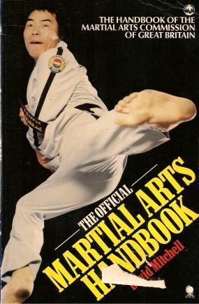 Seller image for THE OFFICIAL MARTIAL ARTS HANDBOOK for sale by Grandmahawk's Eyrie