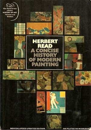 A CONCISE HISTORY OF MODERN PAINTING ( The World of Art Library )