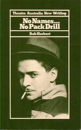 Seller image for NO NAMES.NO PACK DRILL (Playscript) for sale by Grandmahawk's Eyrie