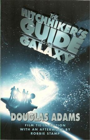 Seller image for THE HITCH-HIKERS GUIDE TO THE GALAXY (film tie-in) for sale by Grandmahawk's Eyrie