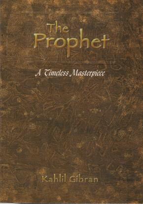 Seller image for THE PROPHET - A Timeless Masterpiece for sale by Grandmahawk's Eyrie
